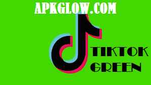 TikTok Green APK Download v2.1.1 (Latest Version) Free 2023