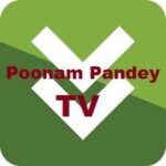 Poonam Pandey TV APK Latest V1.3.3 Free Download For Android